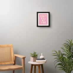 Don't Kill My Vibe -Home Decor Store webimage 630436080 RV